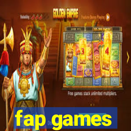 fap games